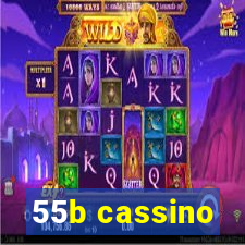 55b cassino